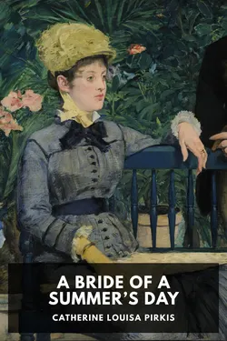 A Bride of a Summer’s Day