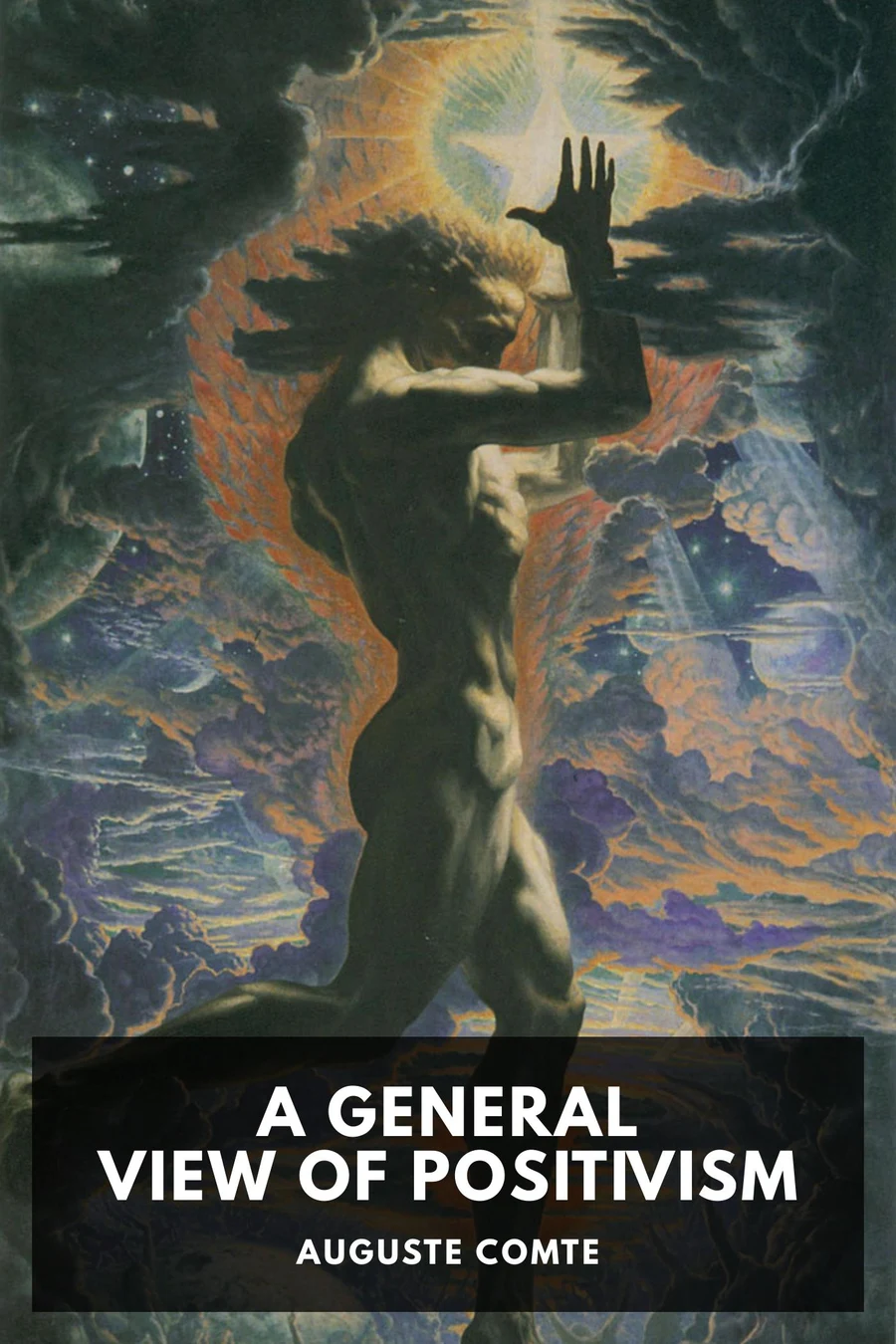 A General View of Positivism