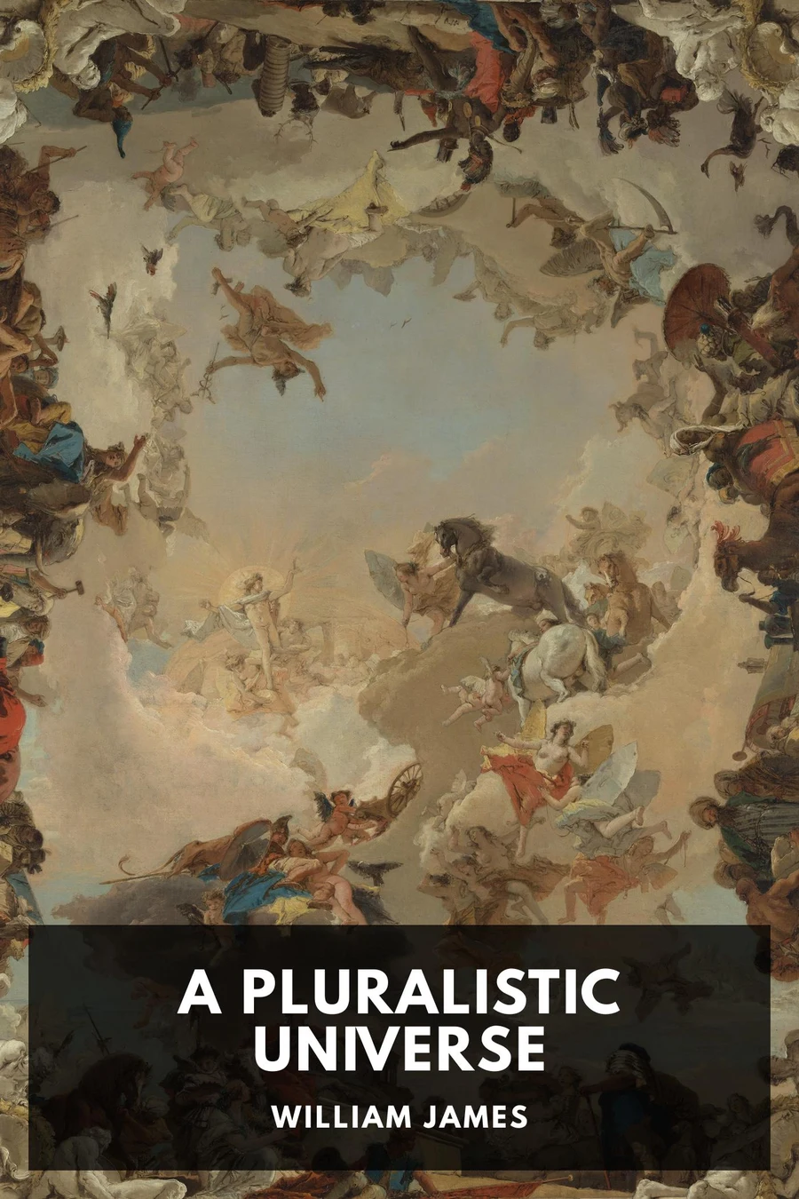 A Pluralistic Universe