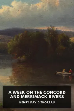 A Week on the Concord and Merrimack Rivers