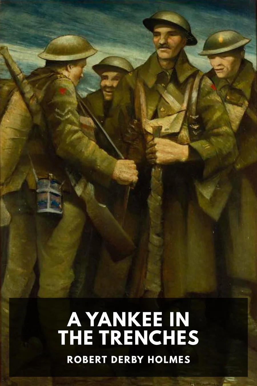 A Yankee in the Trenches