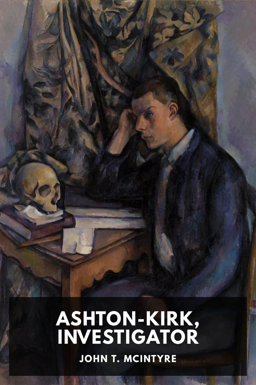 Ashton-Kirk, Investigator
