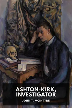 Ashton-Kirk, Investigator