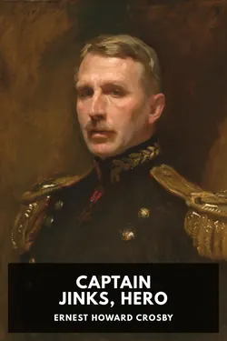Captain Jinks, Hero