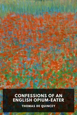Confessions of an English Opium-Eater
