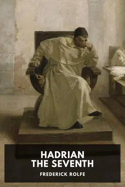 Hadrian the Seventh