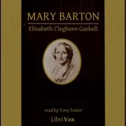 Mary Barton: A Tale of Manchester Life (Version 2)