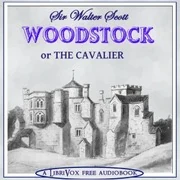 Woodstock, or, The Cavalier
