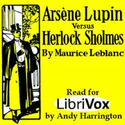Arsène Lupin versus Herlock Sholmes