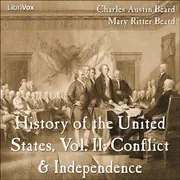 History of the United States, Vol. II: Conflict & Independence