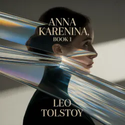 Anna Karenina, Book 1