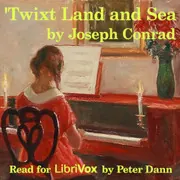 'Twixt Land and Sea