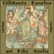 Childhood's Favorites and Fairy Stories