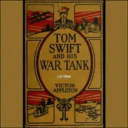 Tom Swift and His War Tank