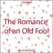 Romance of an Old Fool