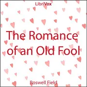 Romance of an Old Fool