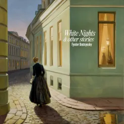 White Nights & Other Stories