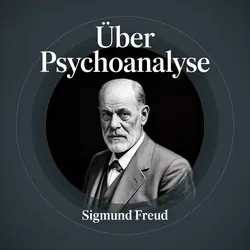 Über Psychoanalyse