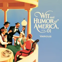 Wit and Humor of America, Vol 01