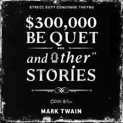 $30,000 Bequest and Other Stories (Version 2)