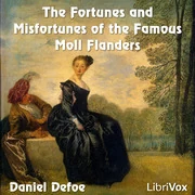 Fortunes and Misfortunes of the Famous Moll Flanders