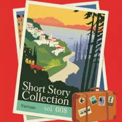 Short Story Collection Vol. 008