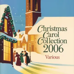 Christmas Carol Collection 2006