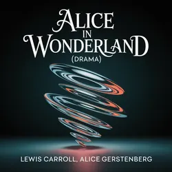 Alice in Wonderland (Drama)