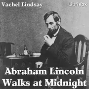 Abraham Lincoln Walks at Midnight