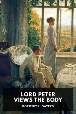 Lord Peter Views the Body