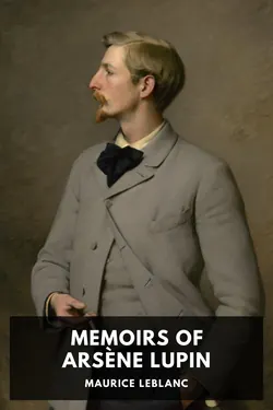 Memoirs of Arsène Lupin