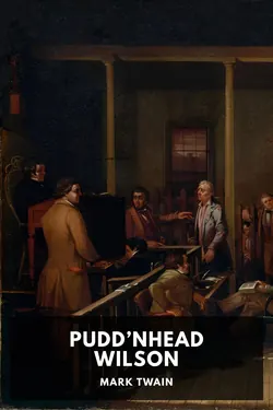 Pudd’nhead Wilson