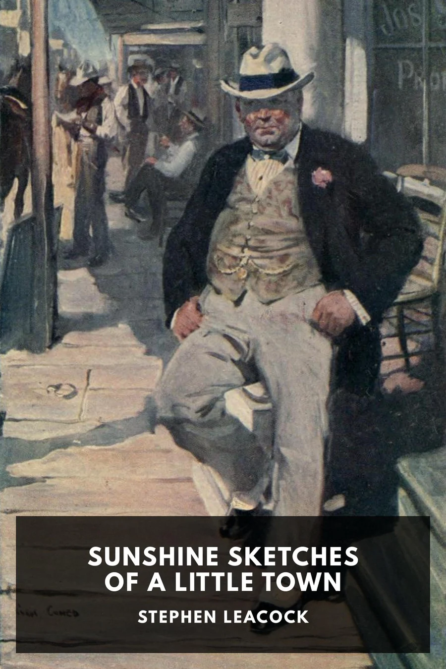 Sunshine Sketches of a Little Town