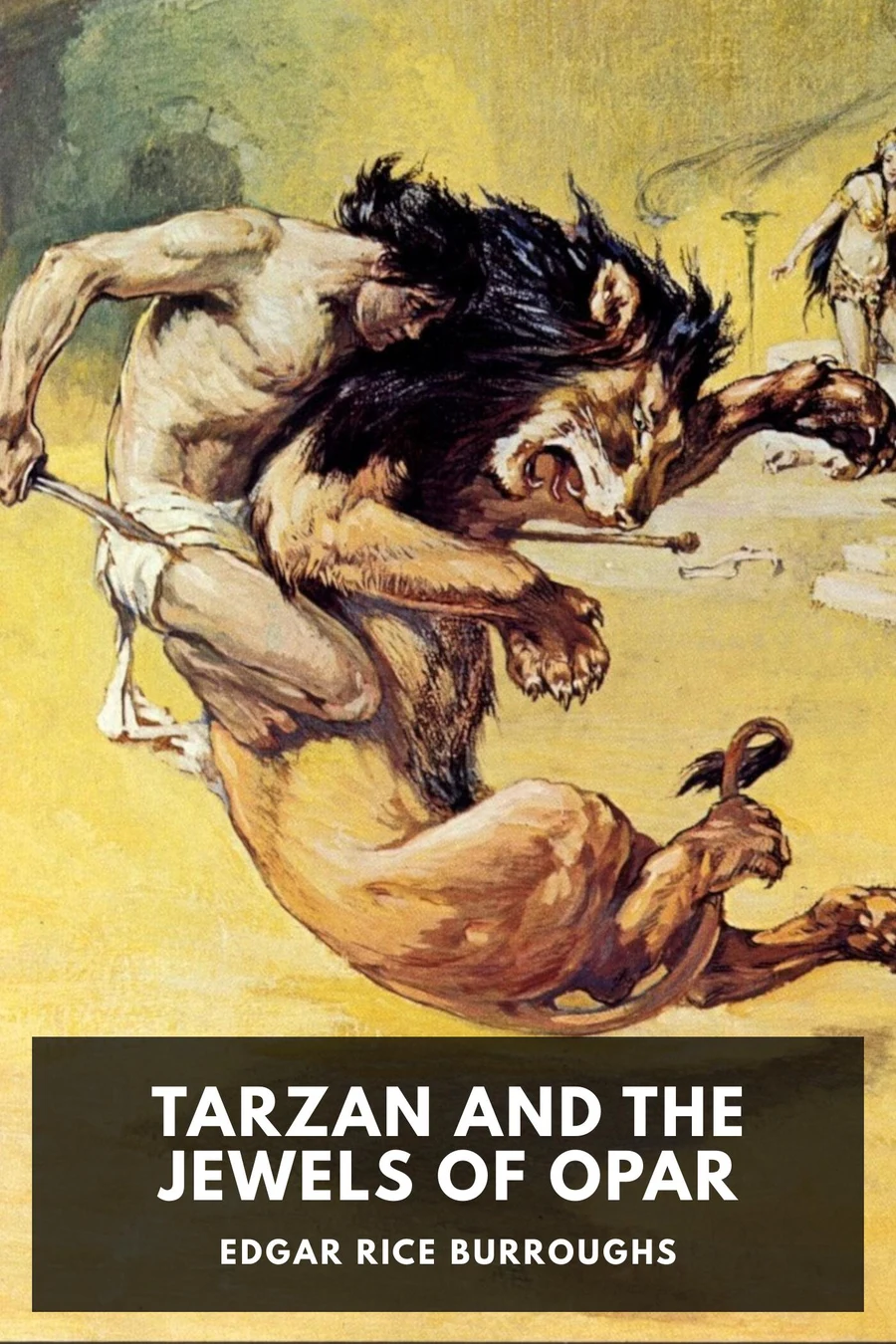 Tarzan and the Jewels of Opar