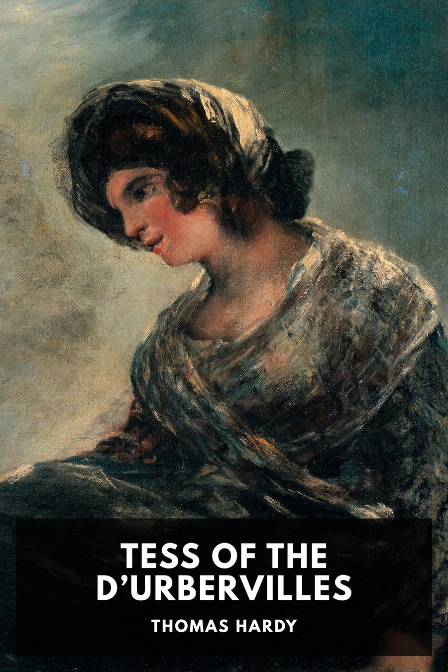 Tess of the d’Urbervilles