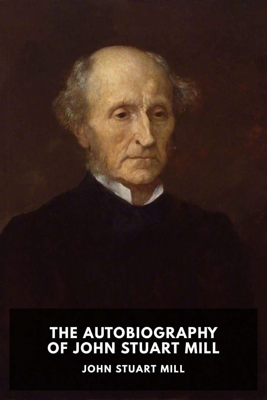 The Autobiography of John Stuart Mill