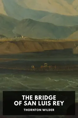 The Bridge of San Luis Rey
