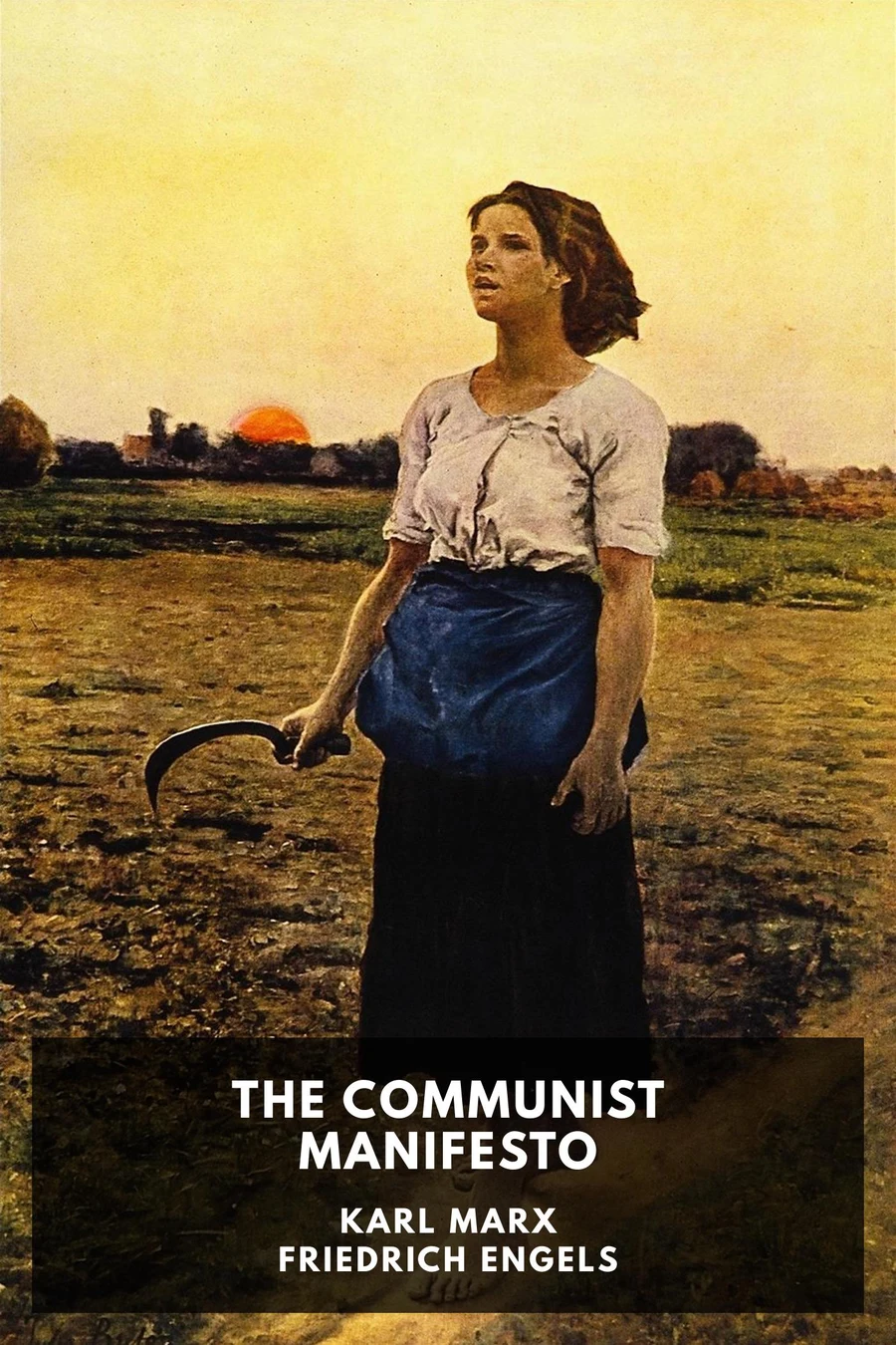 The Communist Manifesto