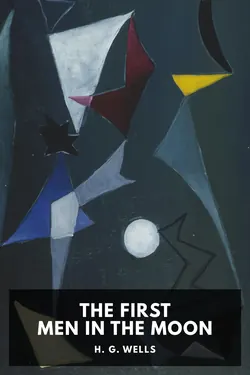 The First Men in the Moon