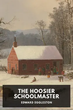 The Hoosier Schoolmaster