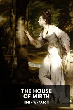 The House of Mirth