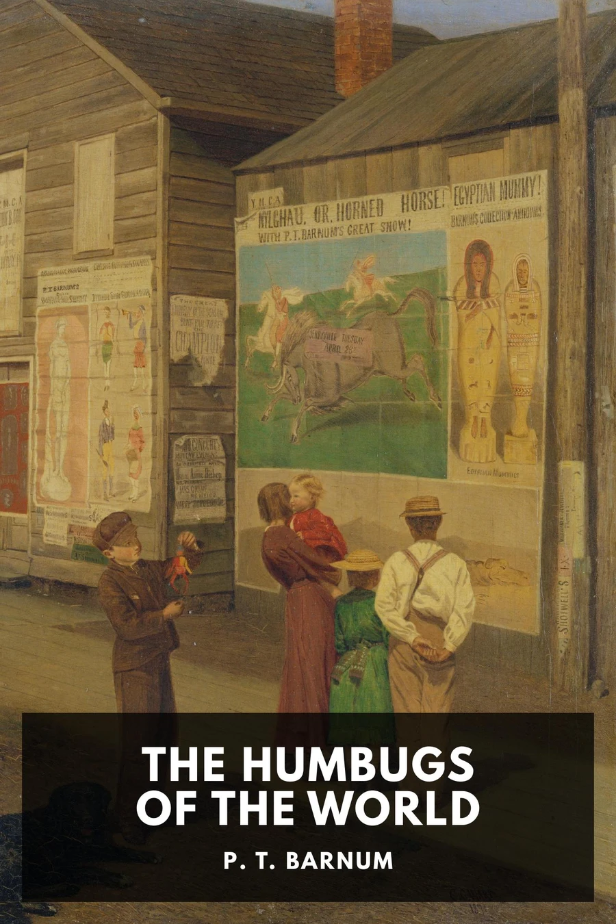 The Humbugs of the World