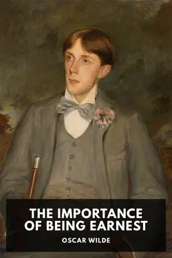 The Importance of Being Earnest