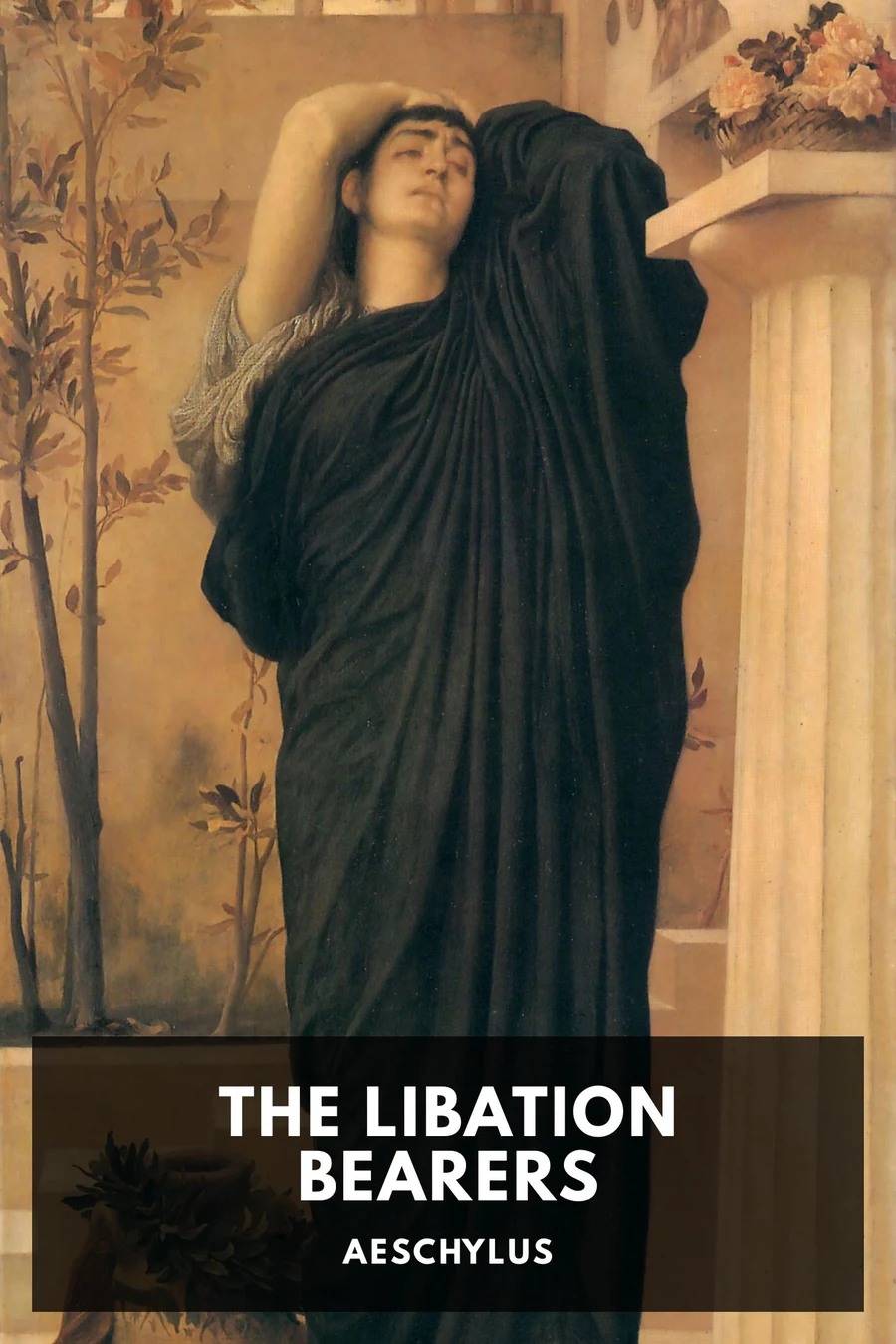 The Libation Bearers
