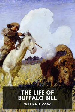 The Life of Buffalo Bill
