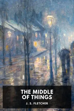 The Middle of Things