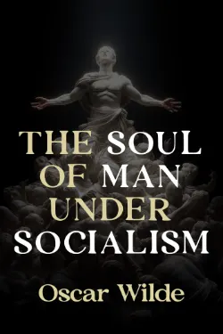 The Soul of Man under Socialism