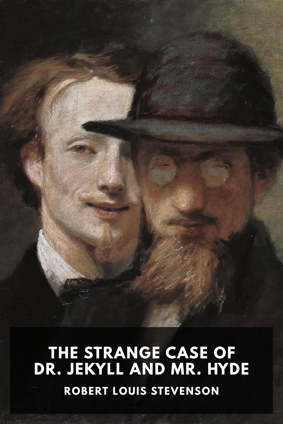 The Strange Case of Dr. Jekyll and Mr. Hyde