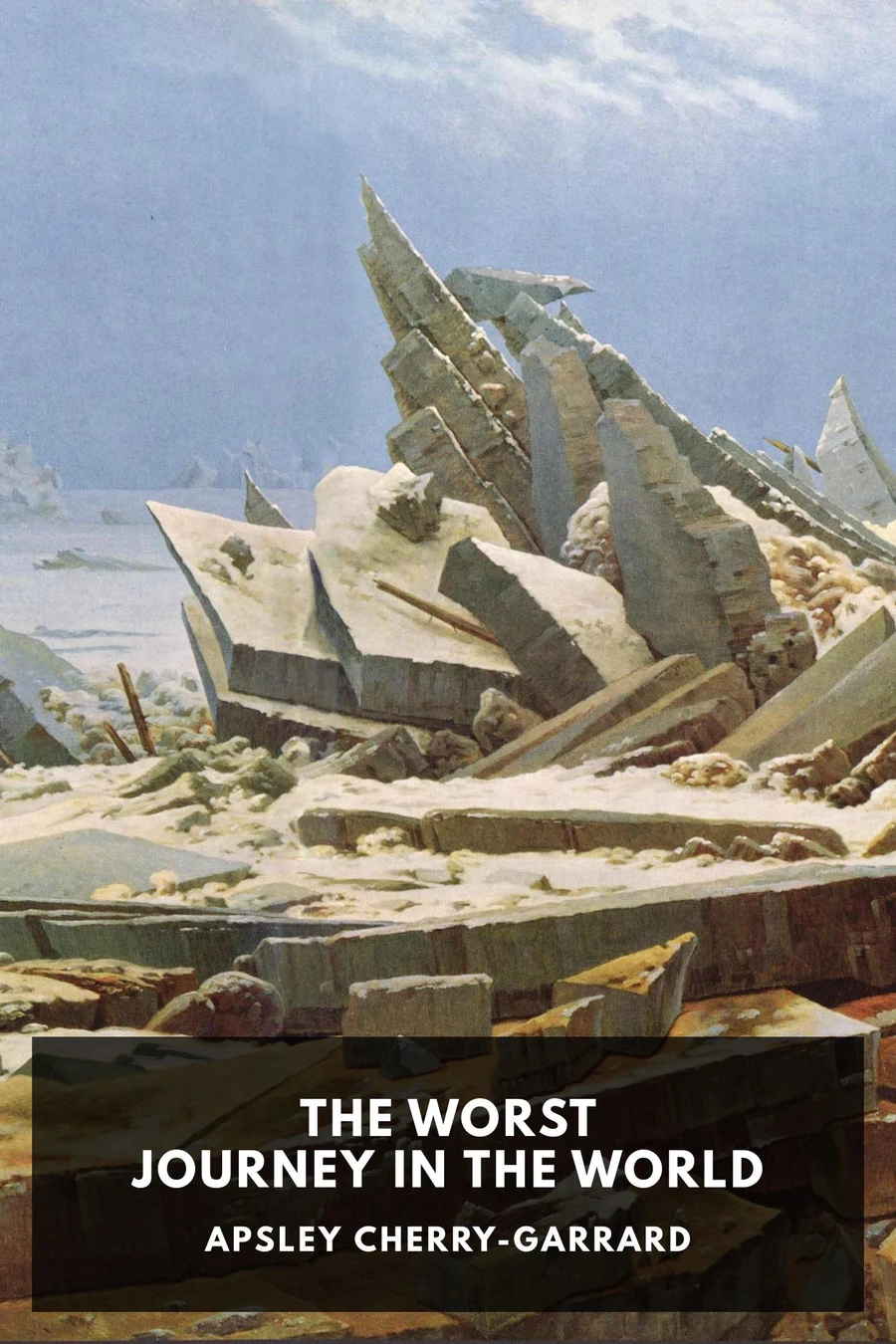 The Worst Journey in the World