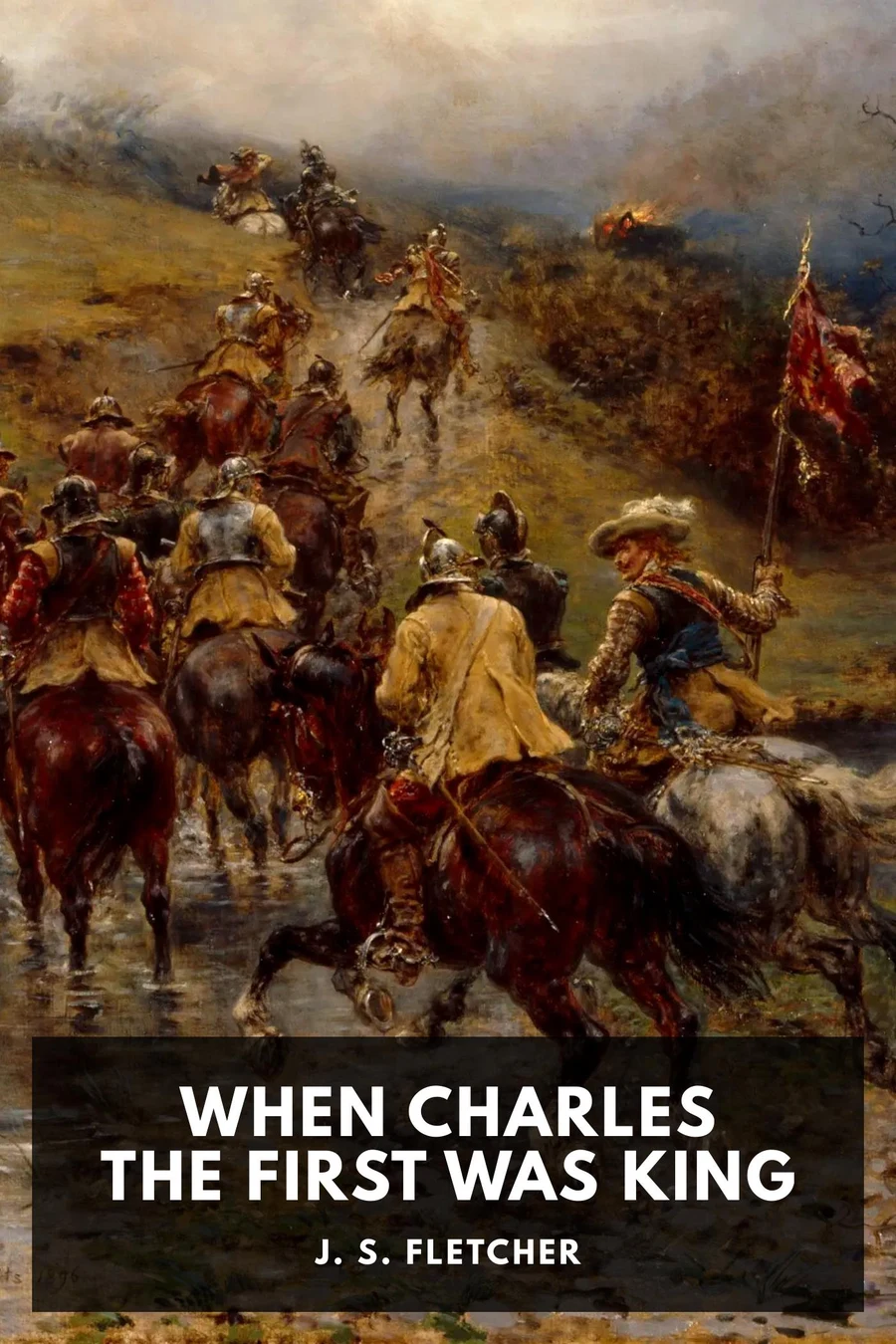 When Charles the First Was King